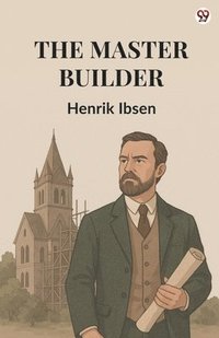 bokomslag The Master Builder