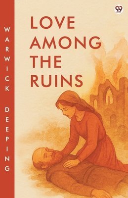 Love Among The Ruins (Edition1)
