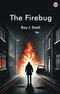 bokomslag The Firebug