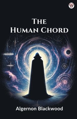 bokomslag The Human Chord