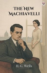bokomslag New Machiavelli (Edition1)