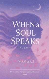 bokomslag When the soul speaks