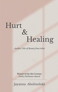 bokomslag Hurt & Healing