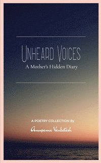 bokomslag Unheard Voices