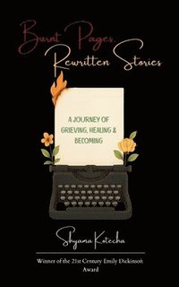 bokomslag Burnt Pages, Rewritten Stories