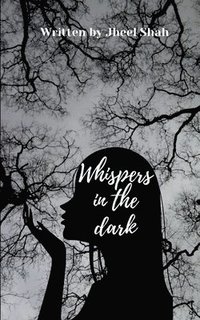 bokomslag Whispers In The Dark
