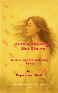 bokomslag Petals Through the Storm