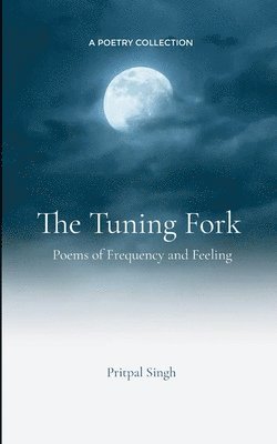 The Tuning Fork