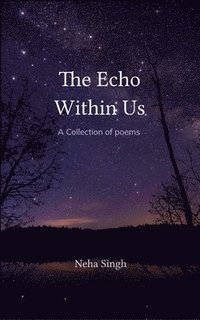 bokomslag The Echo Within Us