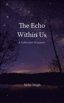 bokomslag The Echo Within Us