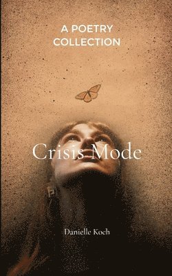 bokomslag Crisis Mode