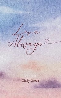 bokomslag Love Always,