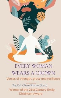 bokomslag Every Woman Wears a Crown