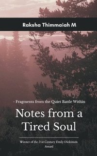 bokomslag Notes from a Tired Soul