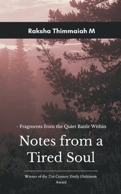 bokomslag Notes from a Tired Soul