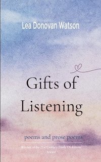 bokomslag Gifts of Listening