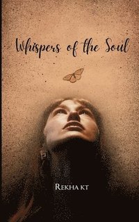 bokomslag Whispers of the soul