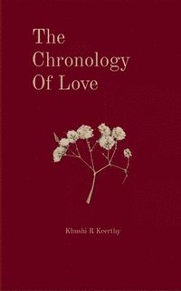 bokomslag The Chronology of Love
