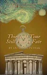 bokomslag Thieves of Time Still Lose to Fate