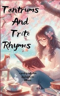 bokomslag Tantrums and Trite Rhymes
