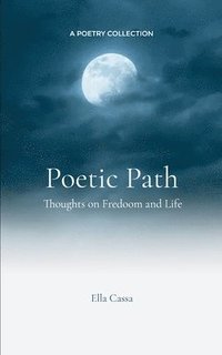 bokomslag Poetic Path