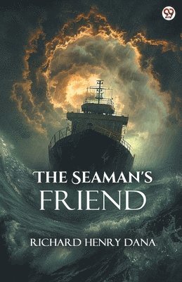 bokomslag Seaman's Friend (Edition1)