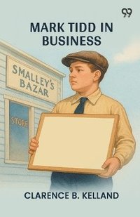 bokomslag Mark Tidd In Business