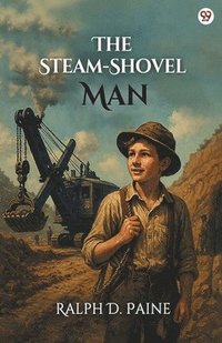 bokomslag Steam-Shovel Man (Edition1)
