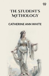 bokomslag Student's Mythology (Edition1)
