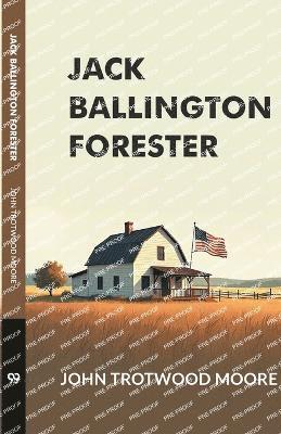 bokomslag Jack Ballington Forester