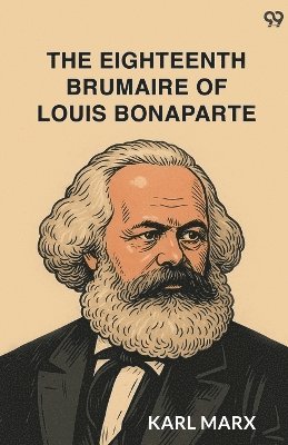 bokomslag Eighteenth Brumaire Of Louis Bonaparte (Edition1)