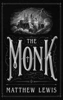 Matthew Lewis - The Monk, Inbunden