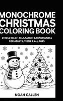 Noah Callen - Monochrome Christmas Coloring Book, Inbunden. Tillgänglighet: Lägg i varukorg