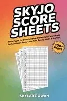 Skylar Rowan - SKYJO Score Sheets: 100+ Pages for Scorekeeping, Professional Score Pads for Card Game Fans, Travel Games, Family Game Night & Parties, Häftad. Tillgänglighet: Lägg i varukorg