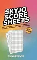 Skylar Rowan - SKYJO Score Sheets: 100+ Pages for Scorekeeping, Professional Score Pads for Card Game Fans, Travel Games, Family Game Night & Parties, Inbunden. Tillgänglighet: Lägg i varukorg