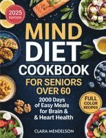 Mind Diet Cookbook for Seniors Over 60