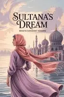 Rokeya Sakhawat Hossain - Sultana's Dream, Häftad. Tillgänglighet: Lägg i varukorg
