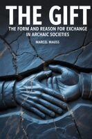 Marcel Mauss - The Gift: The Form and Reason for Exchange in Archaic Societies, Häftad