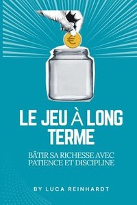 bokomslag jeu à long terme