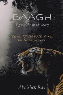 bokomslag Baagh Tiger - The Inside Story