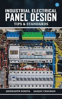 bokomslag Industrial Electrical Panel Design - Tips & Standards