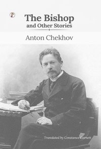 bokomslag The Bishop and Other Stories