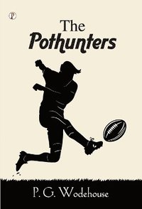 bokomslag Pothunters
