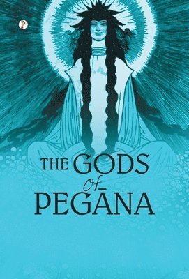 Edward John Moreton Dunsany - Gods of Pegāna, Inbunden