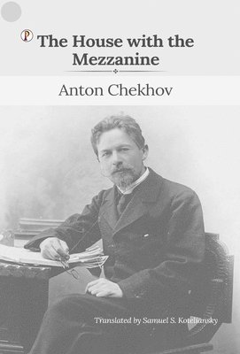 House With The Mezzanine and Other Stories