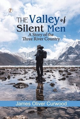 Valley of Silent Men