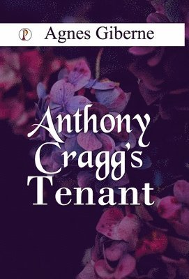 bokomslag Anthony Cragg's Tenant