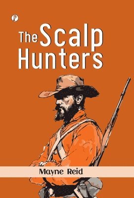 bokomslag Scalp Hunters