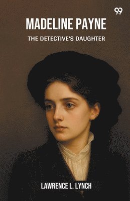 Madeline PayneThe Detective's Daughter (Edition1)
