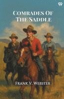 bokomslag Comrades Of The Saddle